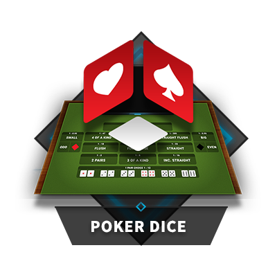 POKER DICE