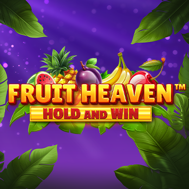 Fruit Heaven Hold and Win