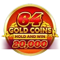 64 Gold Coins Hold and Win 20,000