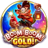 Boom! Boom! Gold!
