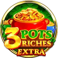 3 Pots Riches Extra: Hold and Win