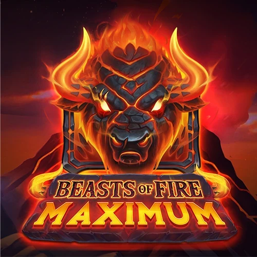 Beasts of Fire Maximum