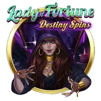 Lady of Fortune Destiny Spins