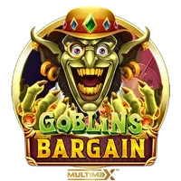 Goblin’s Bargain MultiMax