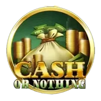 Cash Or Nothing
