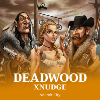 Deadwood xNudge