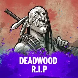 Deadwood RIP