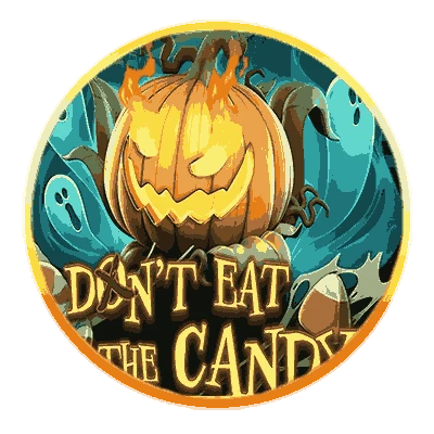 Don’t Eat the Candy