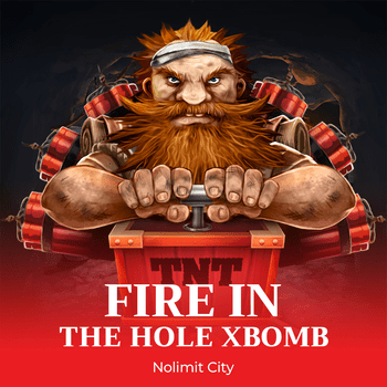 Fire In The Hole xBomb