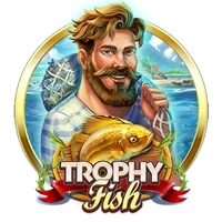 Trophy Fish