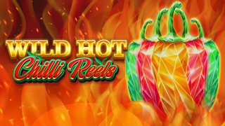 Wild Hot Chilli Reels