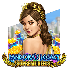 Pandora's Legacy: Supreme Reels