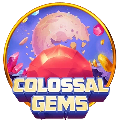 Colossal Gems