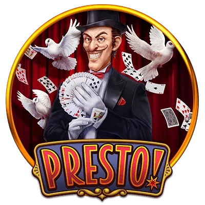 Presto!