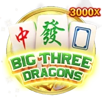Big Three Dragons