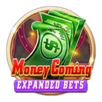Money Coming Expand Bets