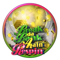 Break da Bank Again Respin