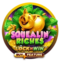 Squealin' Riches