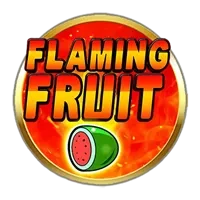 Flaming Fruit