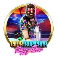 Club Tropicana – Happy Hour