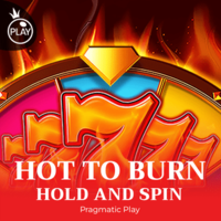 Hot to Burn Hold and Spin