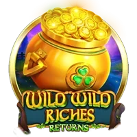 Wild Wild Riches Returns