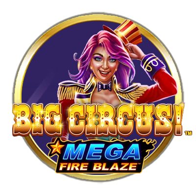 Mega Fire Blaze: Big Circus!