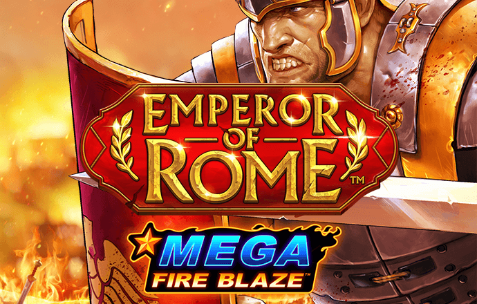 Mega Fire Blaze: Emperor of Rome™