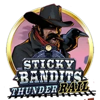 Sticky Bandits Thunder Rail