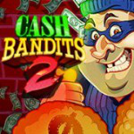 Cash Bandits 2