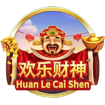 Huan le Cai Shen