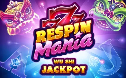 Respin Mania Wu Shi Jackpot