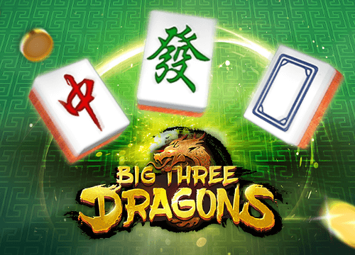 Big Three Dragons