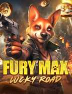 Fury Max Lucky Road