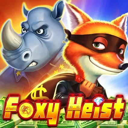 Foxy Heist