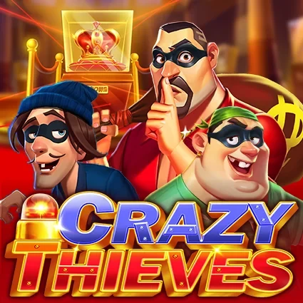 Crazy Thieves